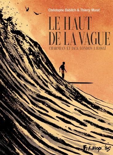 Le Haut de la vague