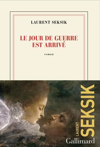 Le Jour de guerre est arrivé