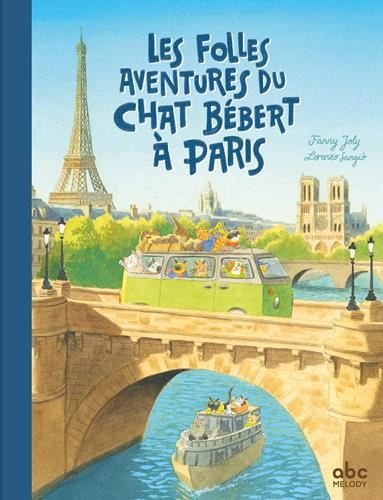 Les Folles aventures du chat Bébert à Paris