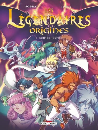 Les Légendaires, origines